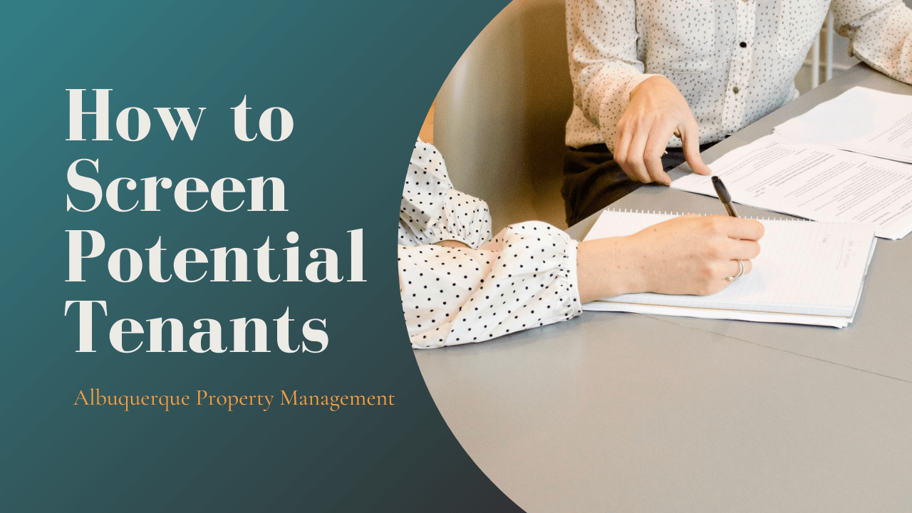 How to Screen Potential Tenants | Albuquerque Property Management - Article Banner