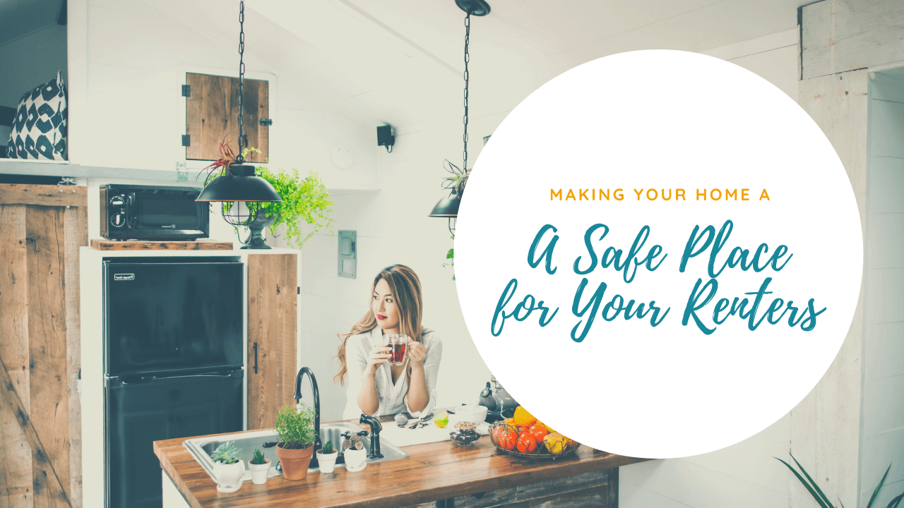 How To Be Sure That Your Albuquerque Home Is Safe Place for Your Renters