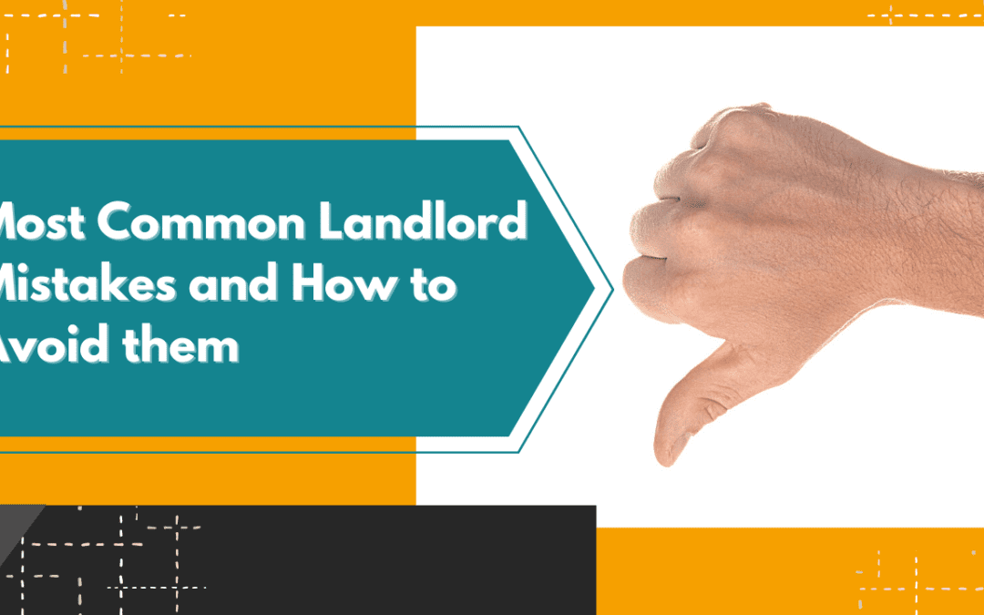 Most Common Landlord Mistakes and How to Avoid them in Albuquerque