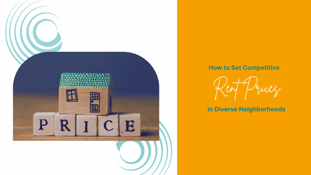 How to Set Competitive Rent Prices in Albuquerque's Diverse Neighborhoods - Article Banner