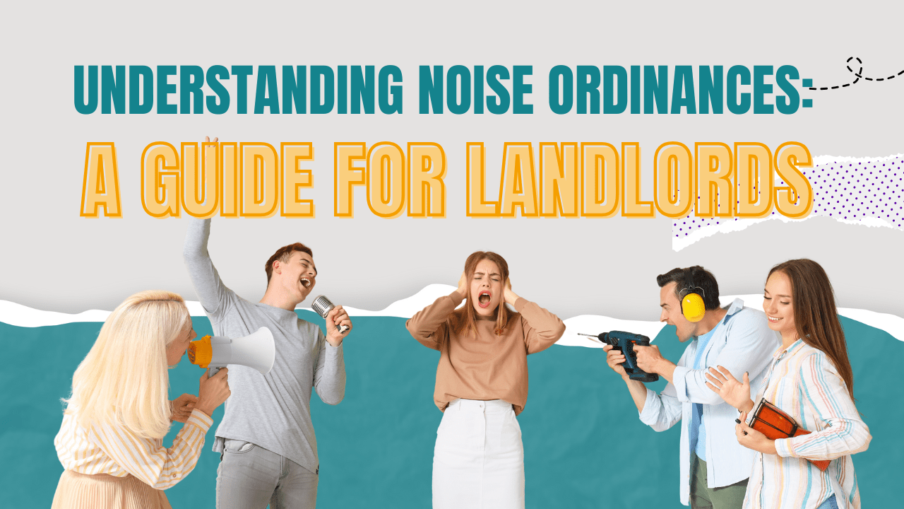 Understanding Albuquerque’s Noise Ordinances: A Guide for Landlords