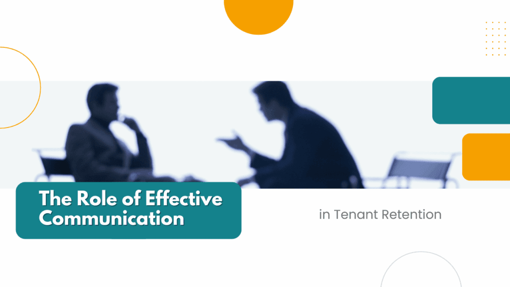 Effective Communication for Tenant Retention in Albuquerque The Role of Effective Communication in Albuquerque Tenant Retention - Article Banner