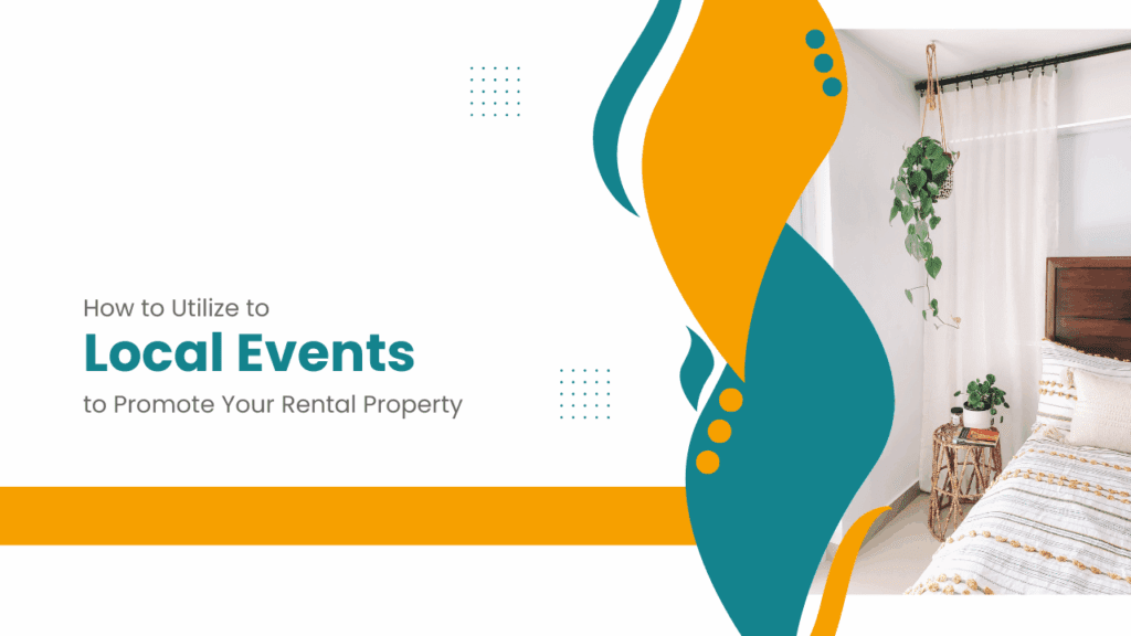 How to Utilize Local Albuquerque Events to Promote Your Rental Property - Article Banner