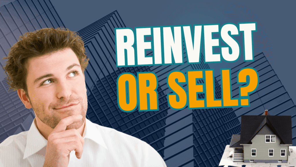 Should You Reinvest, Refinance, or Sell Your Rental? How to Evaluate Whether to Reinvest, Refinance, or Sell Your Rental - Article Banner